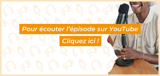 Bannire : cliquez ici pour couter l'pisode du podcast sur YouTube